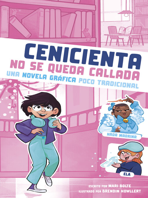 Title details for Cenicienta no se queda callada by Mari Bolte - Available